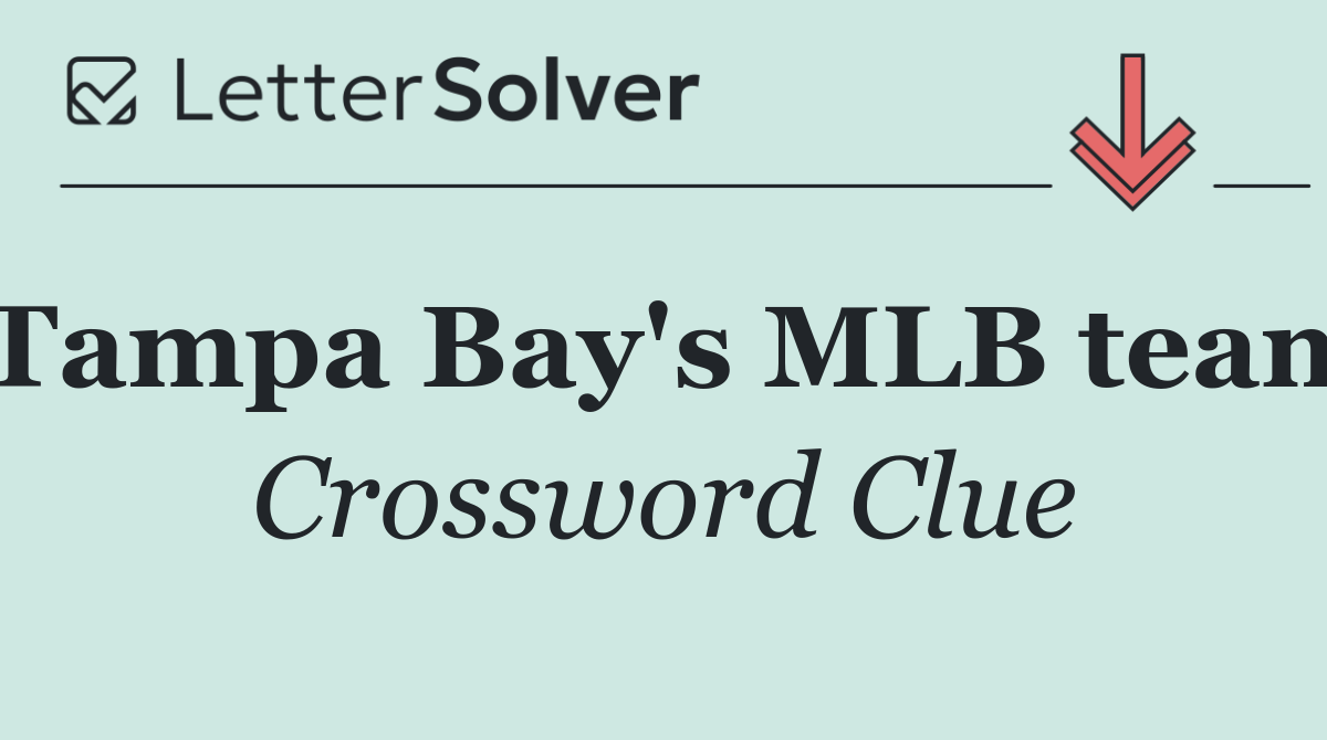 Tampa Bay's MLB team