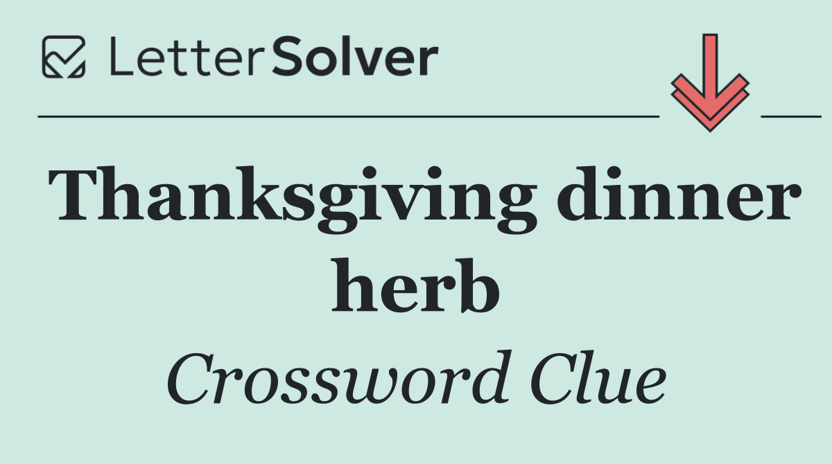 Thanksgiving dinner herb