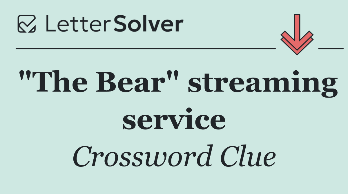 "The Bear" streaming service