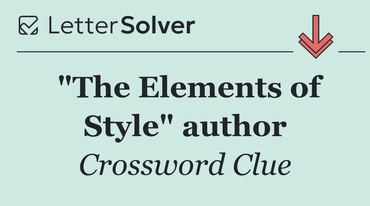 "The Elements of Style" author