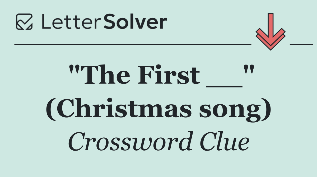 "The First __" (Christmas song)
