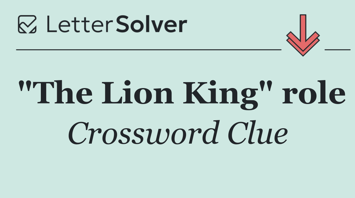 "The Lion King" role