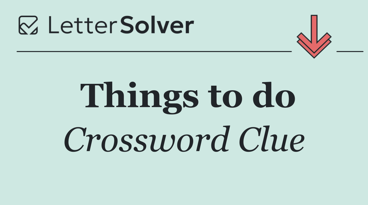 Things to do