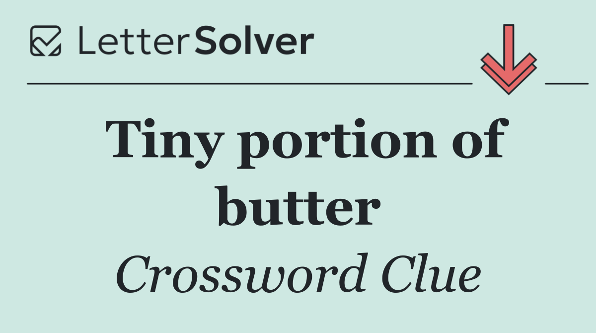 Tiny portion of butter