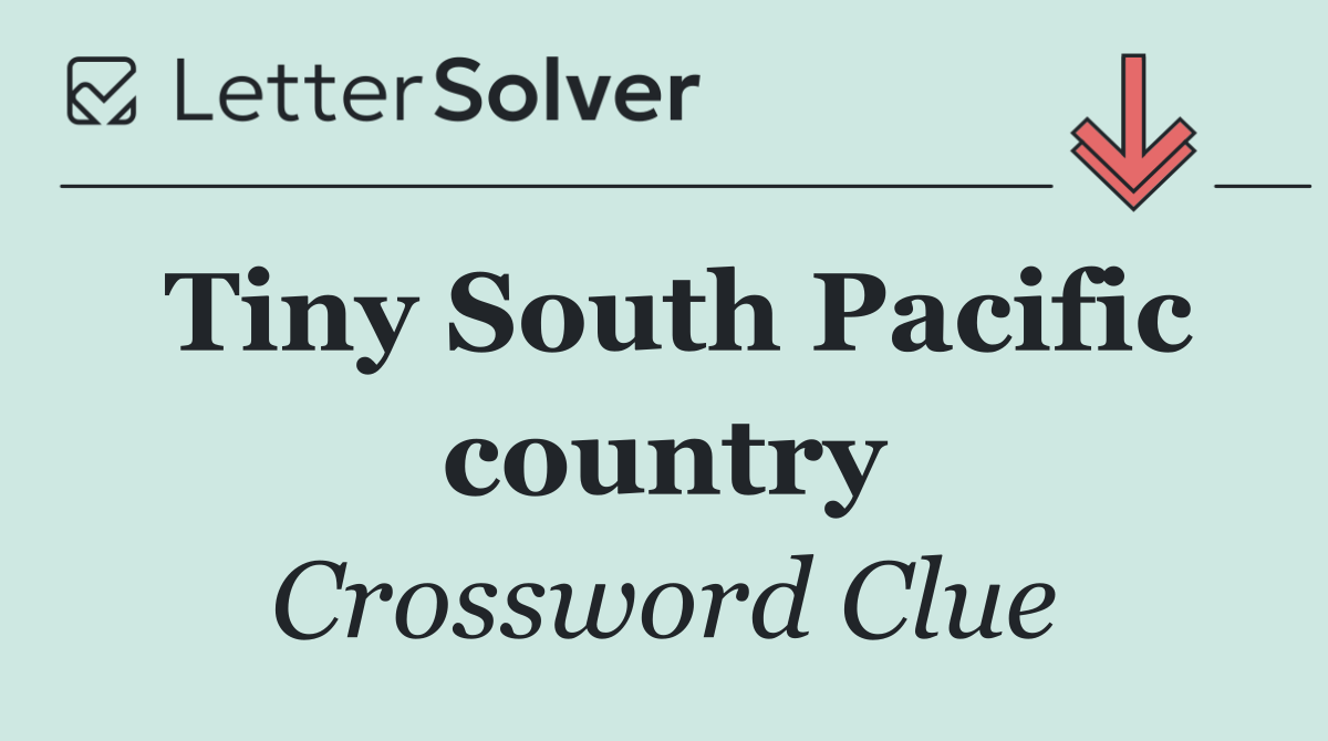 Tiny South Pacific country