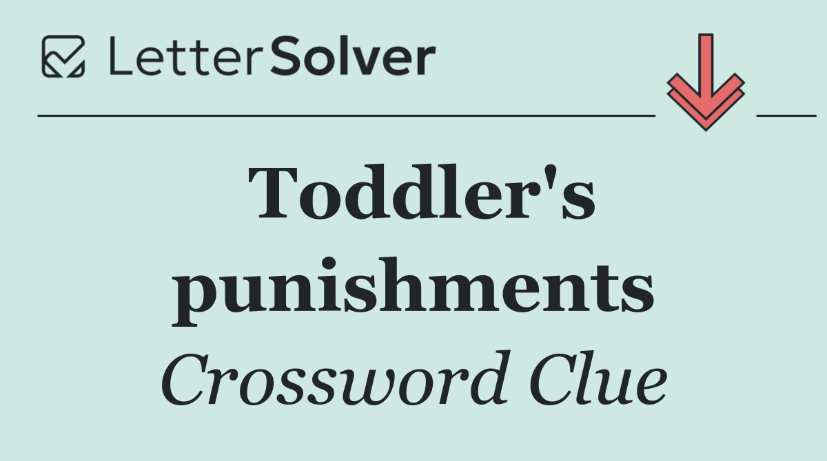Toddler's punishments