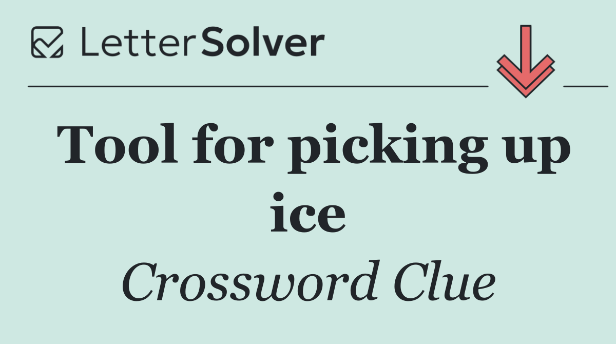Tool for picking up ice