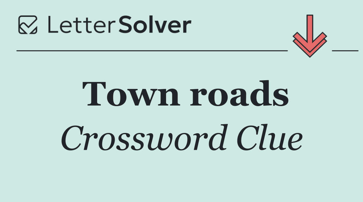 Town roads