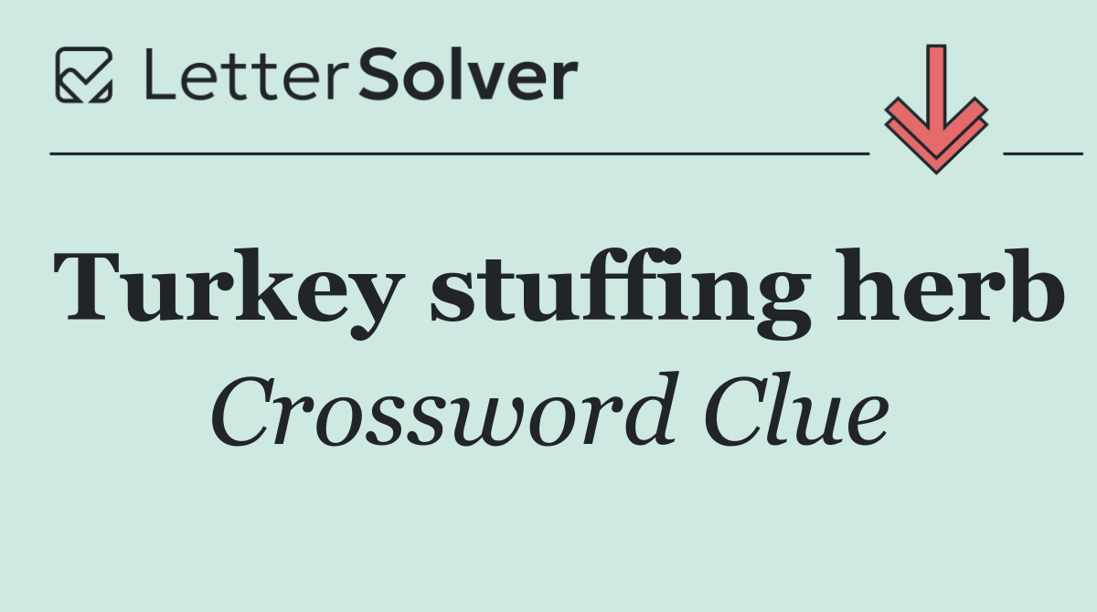Turkey stuffing herb