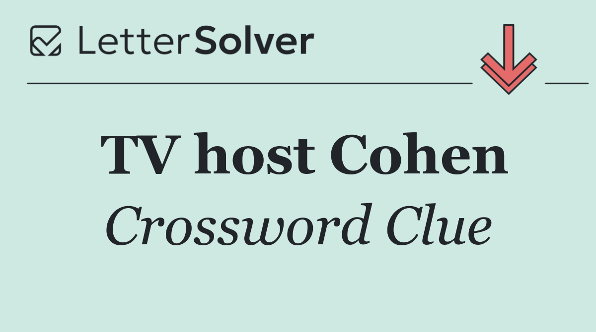 TV host Cohen