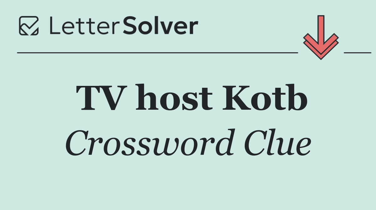 TV host Kotb