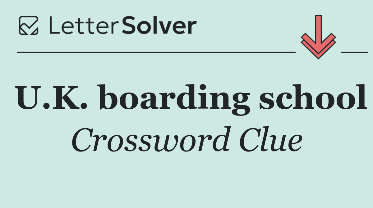 U.K. boarding school