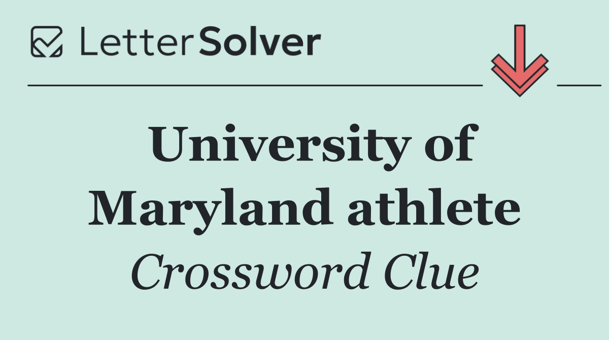 University of Maryland athlete