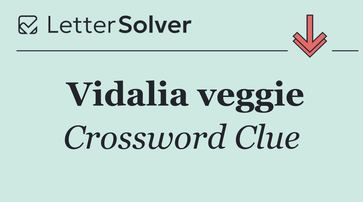 Vidalia veggie