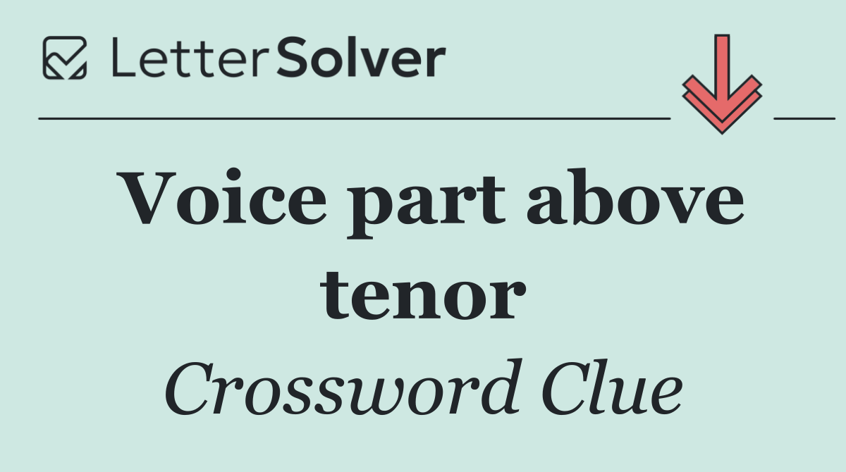 Voice part above tenor