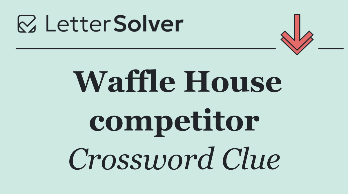 Waffle House competitor