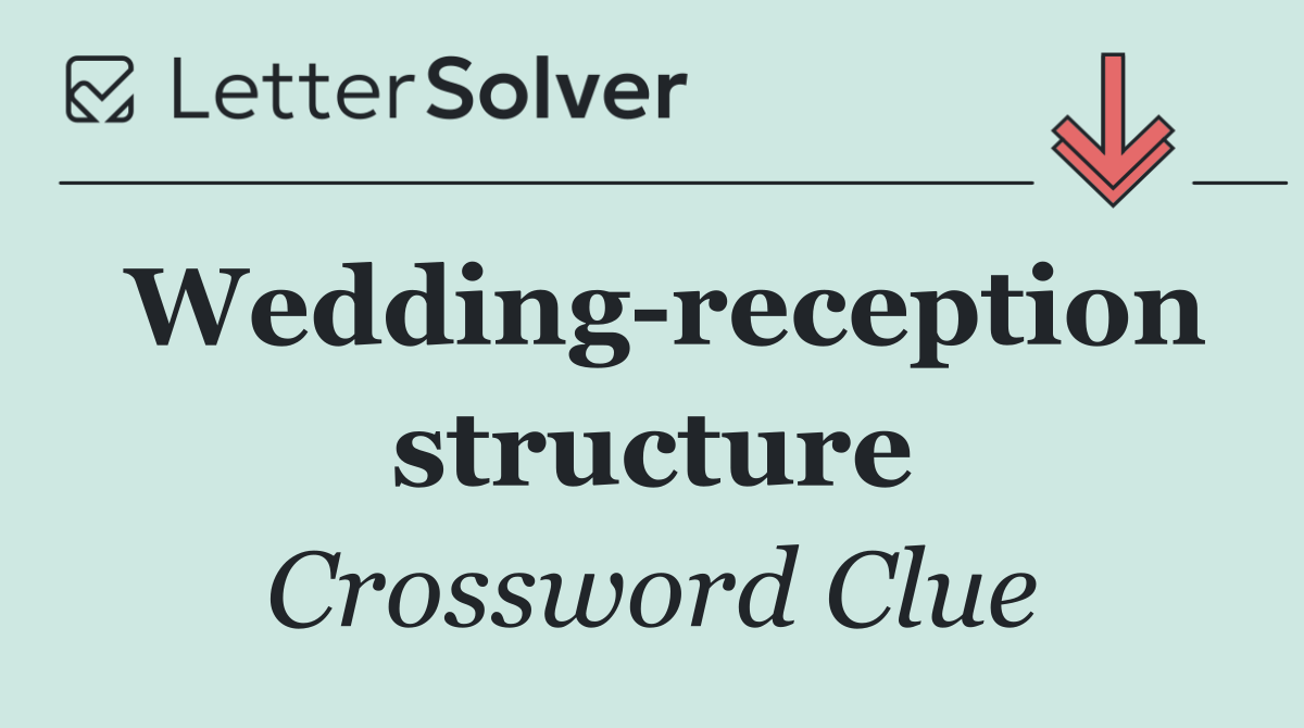 Wedding reception structure