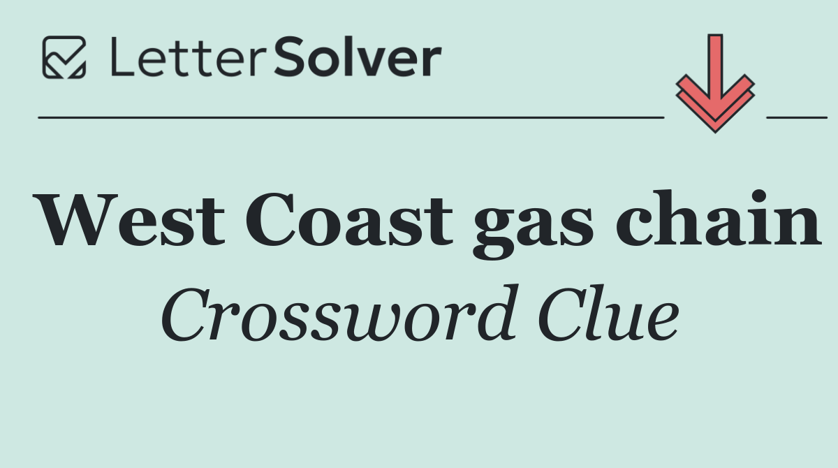 West Coast gas chain