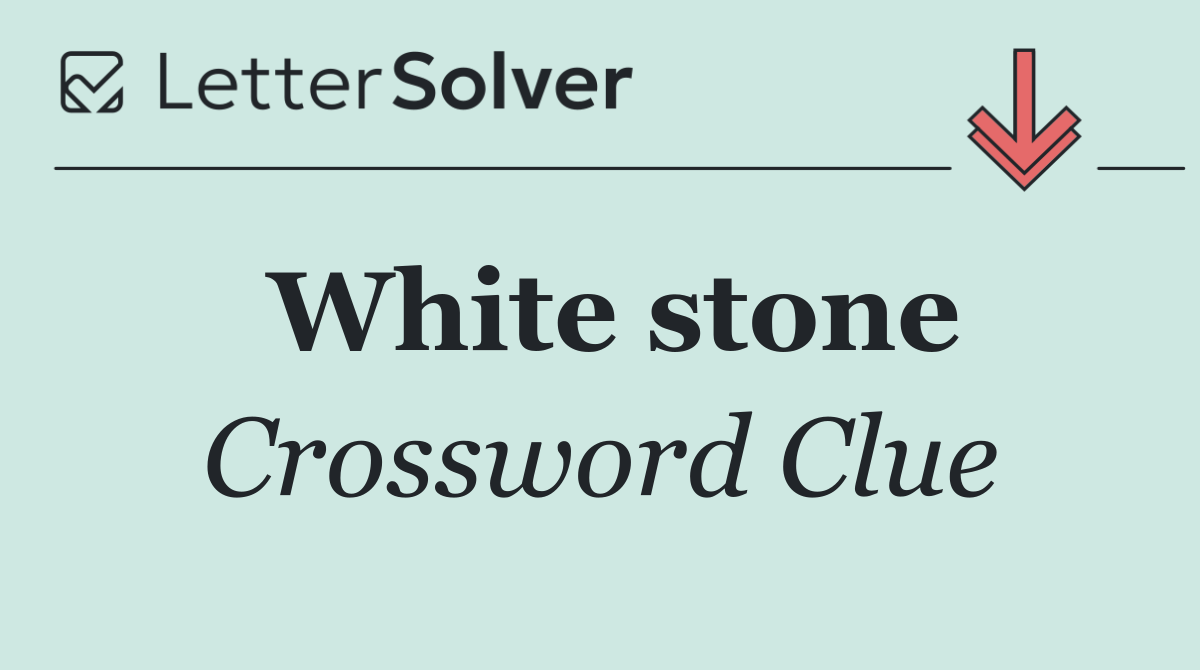 White stone