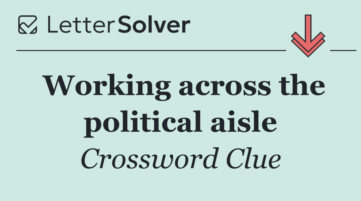 Working across the political aisle