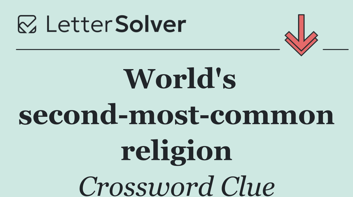 World's second most common religion