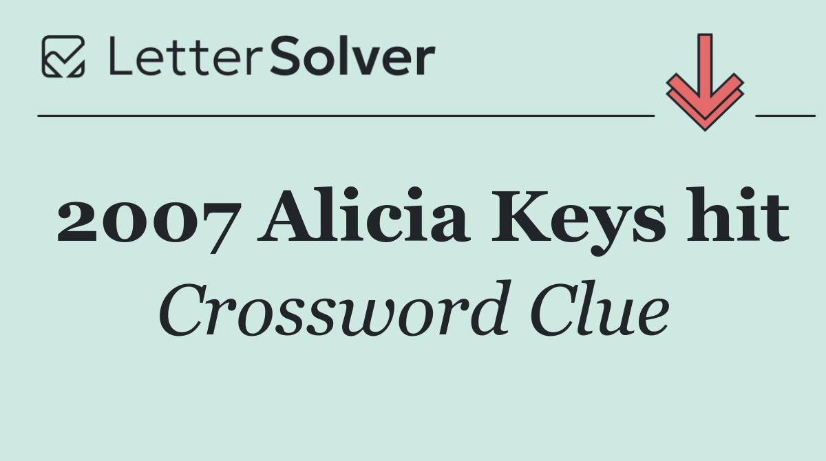 2007 Alicia Keys hit