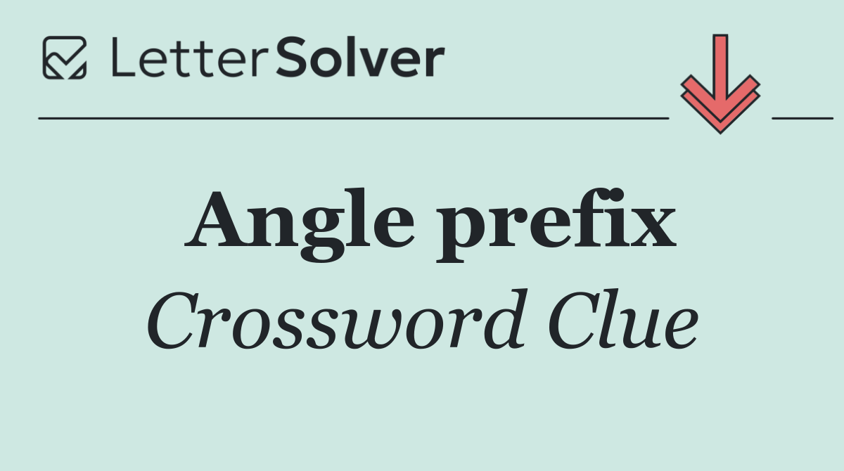 Angle prefix