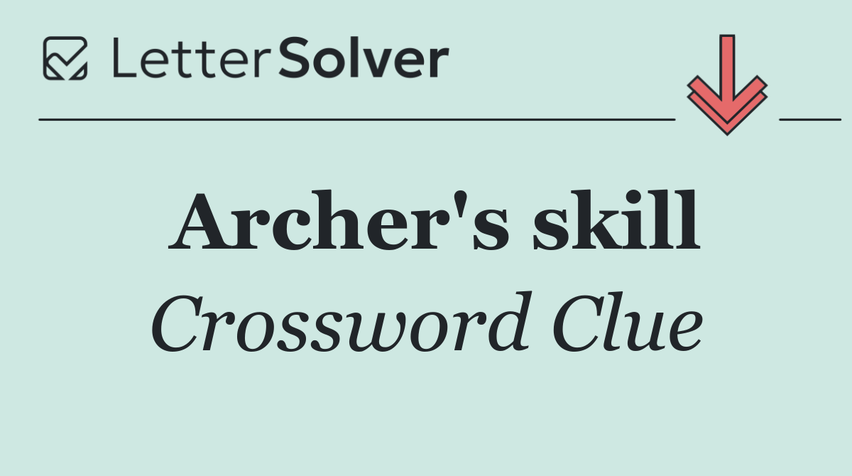 Archer's skill