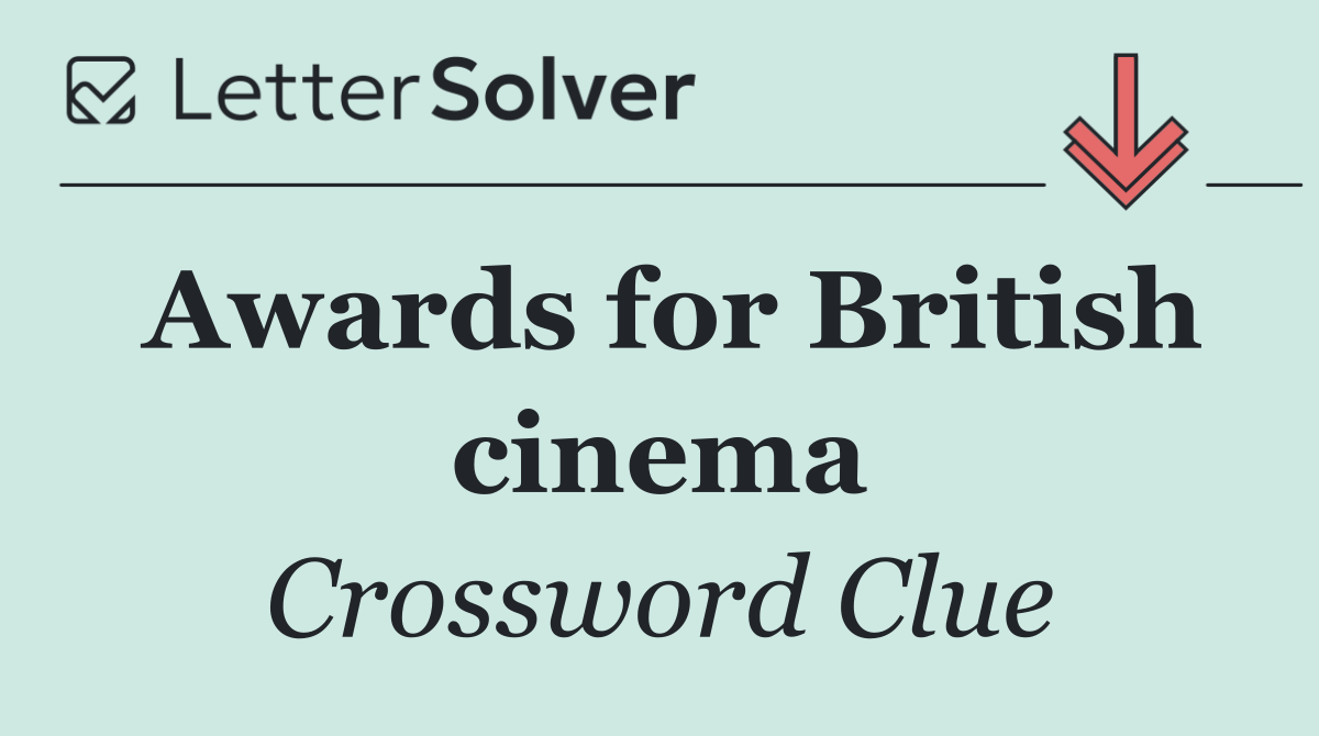 Awards for British cinema