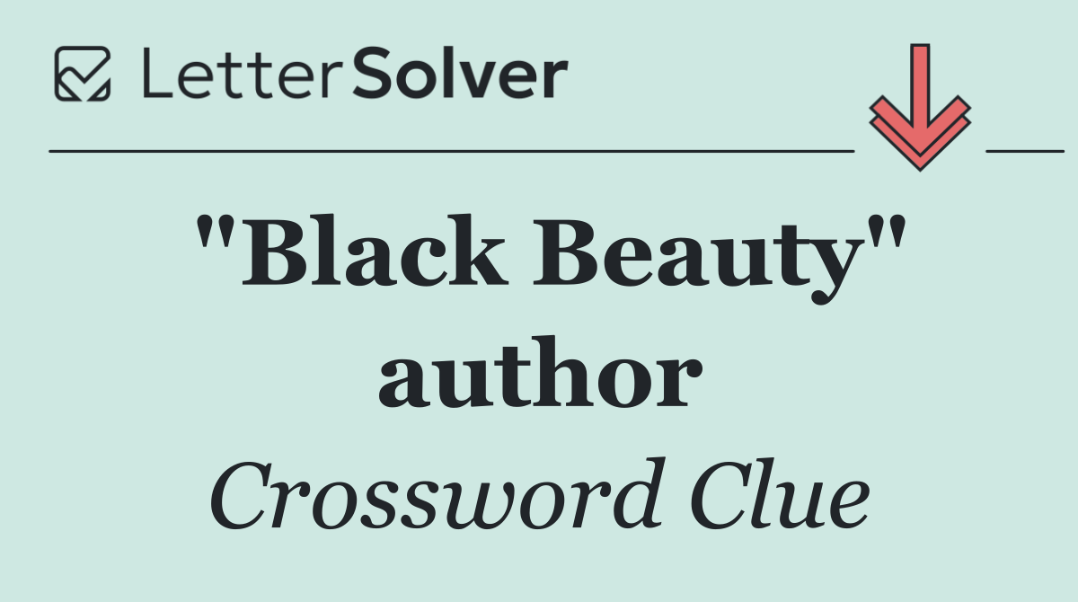 "Black Beauty" author