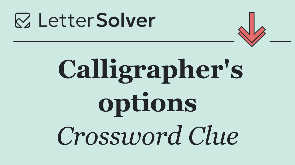 Calligrapher's options