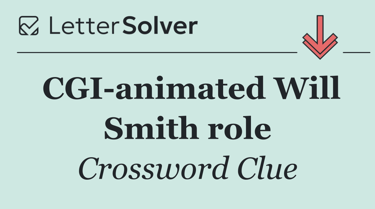 CGI animated Will Smith role