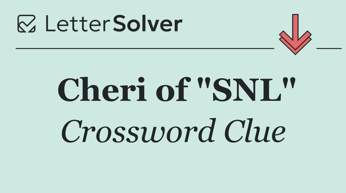 Cheri of "SNL"