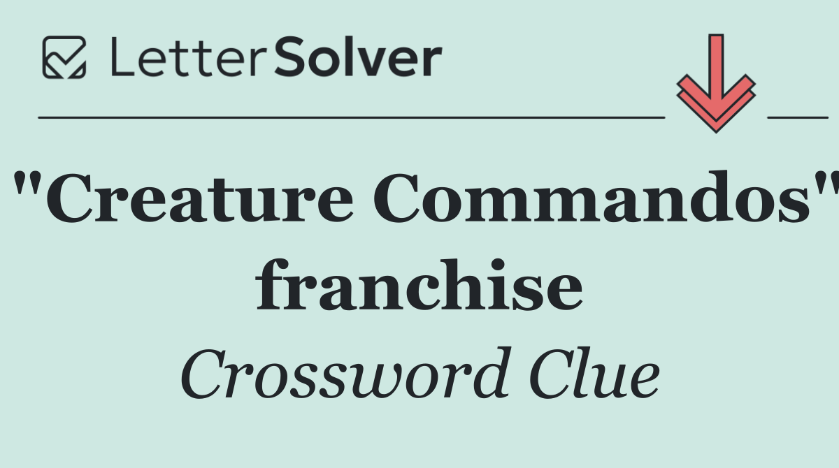 "Creature Commandos" franchise