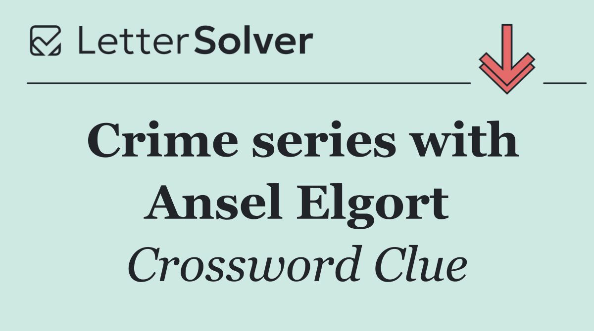 Crime series with Ansel Elgort