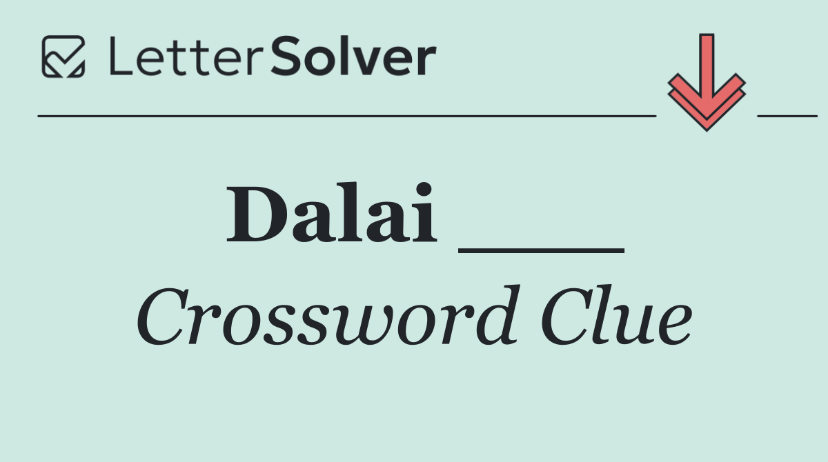Dalai ___