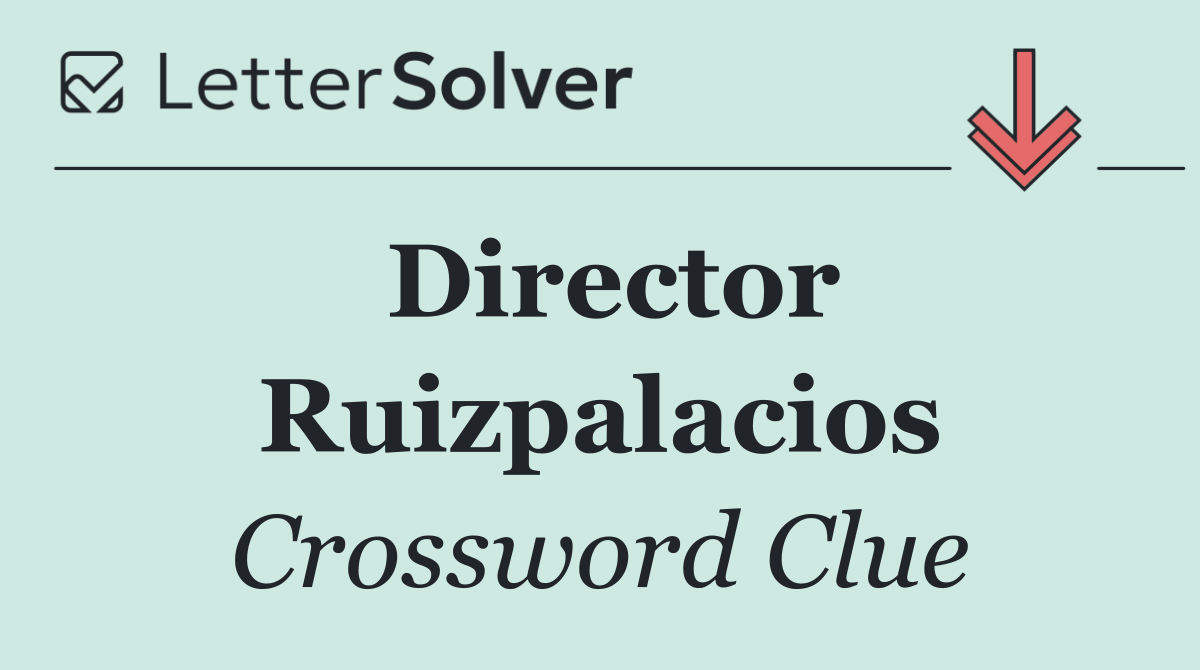 Director Ruizpalacios