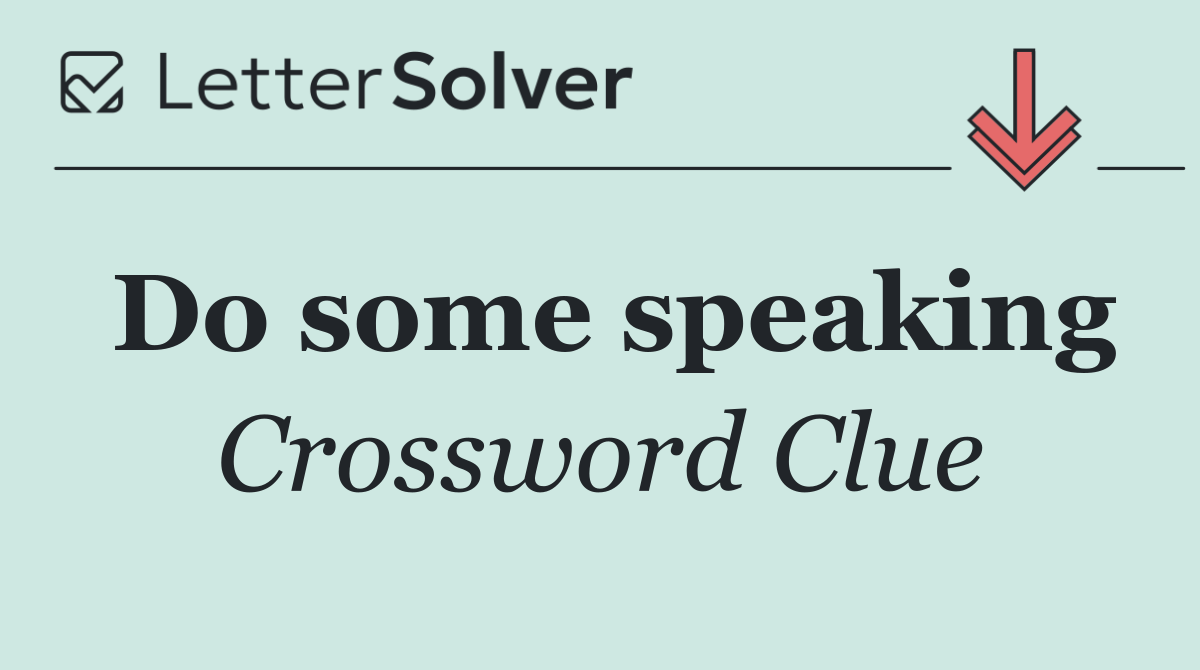 Do some speaking
