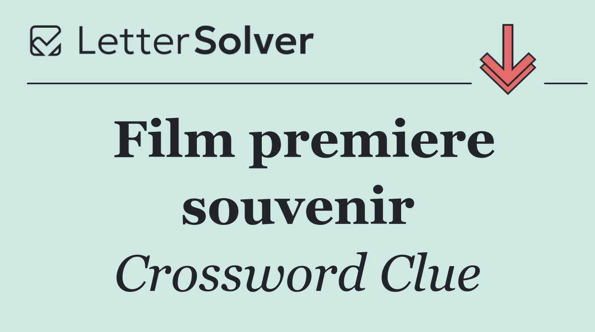 Film premiere souvenir