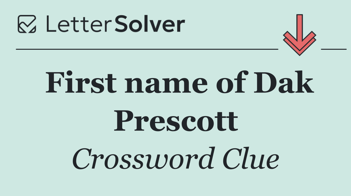 First name of Dak Prescott