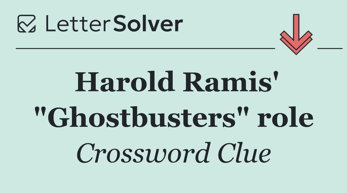 Harold Ramis' "Ghostbusters" role