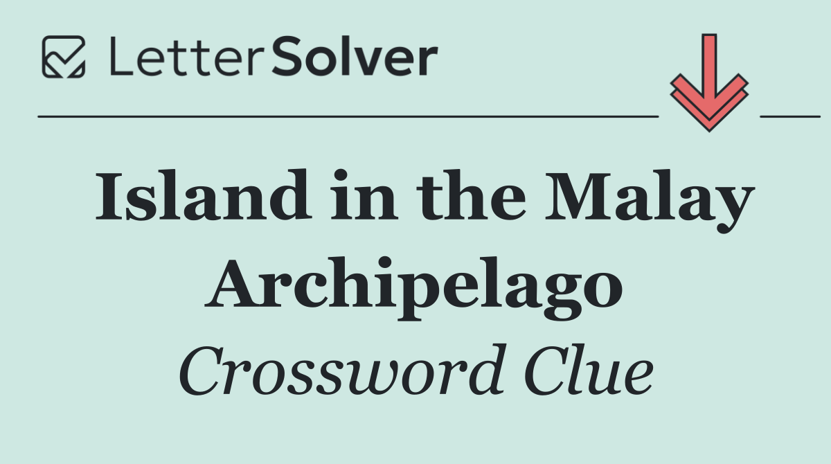 Island in the Malay Archipelago