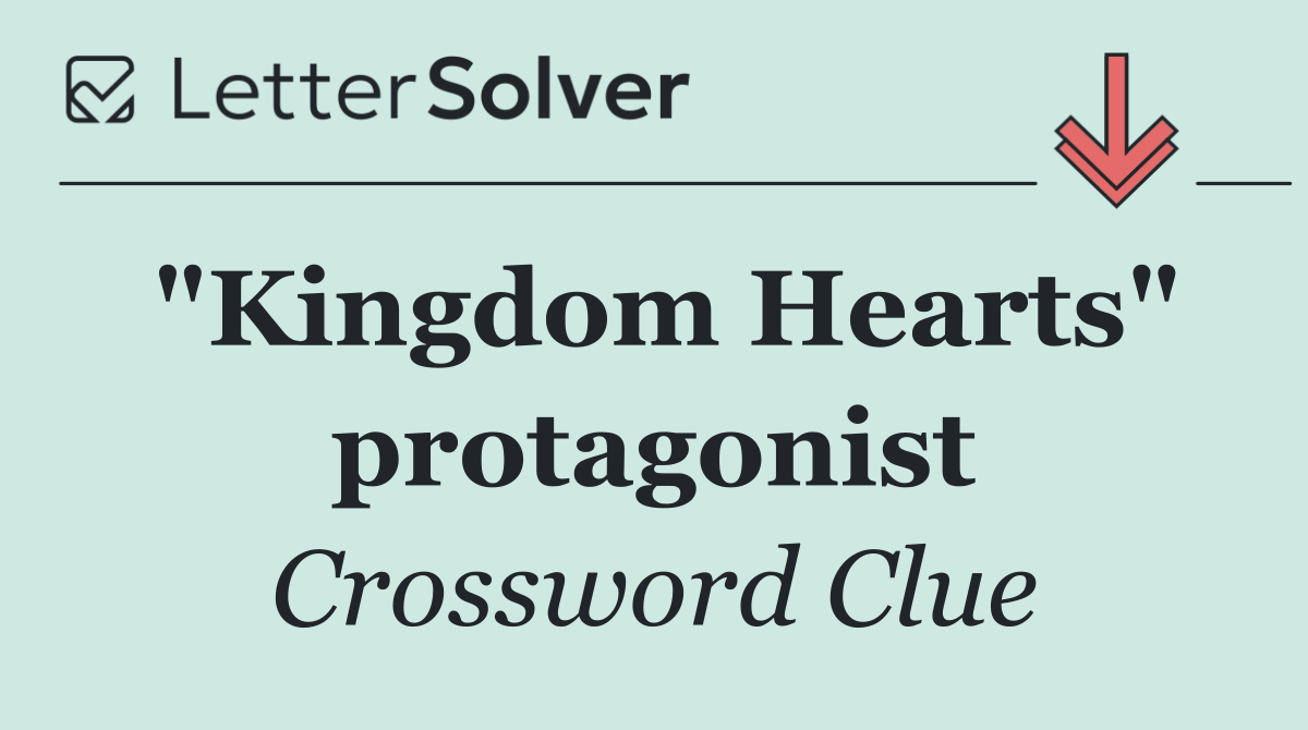 "Kingdom Hearts" protagonist