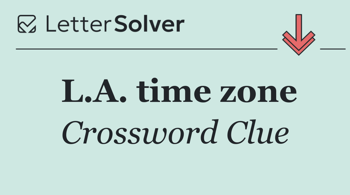 L.A. time zone