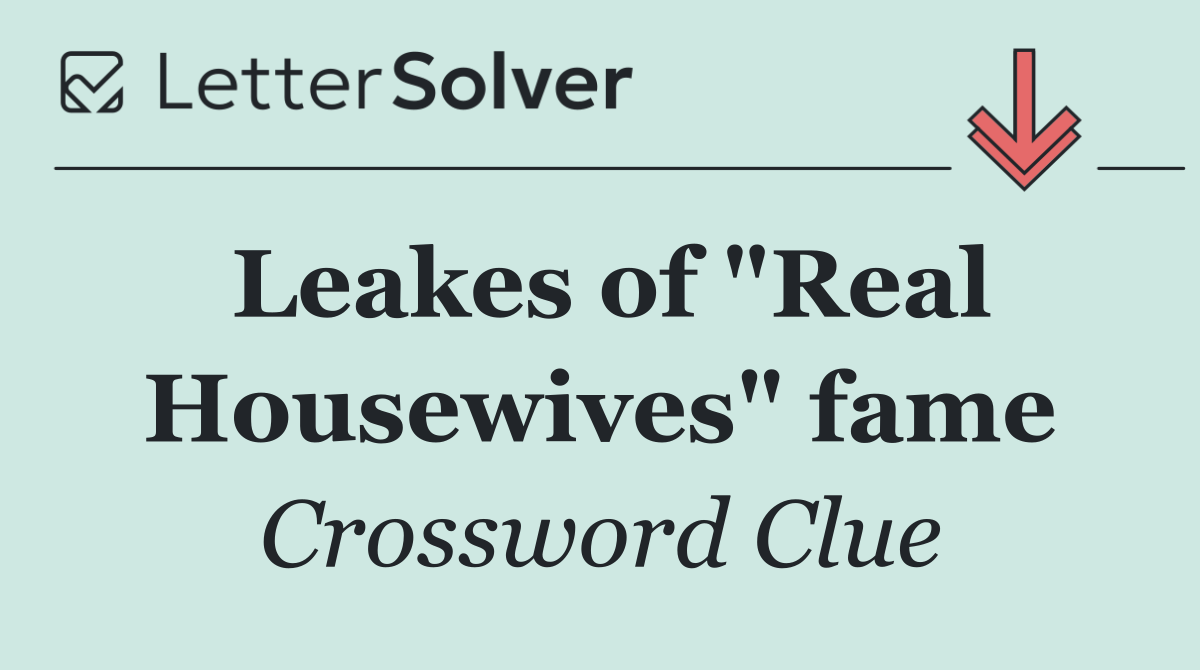 Leakes of "Real Housewives" fame