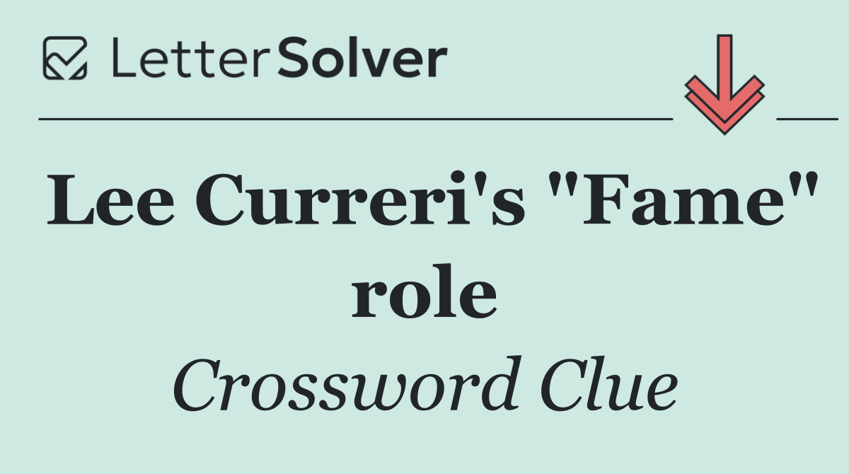 Lee Curreri's "Fame" role