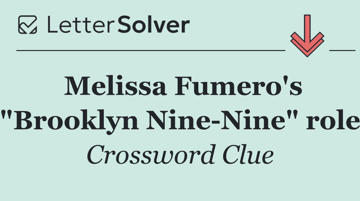 Melissa Fumero's "Brooklyn Nine Nine" role