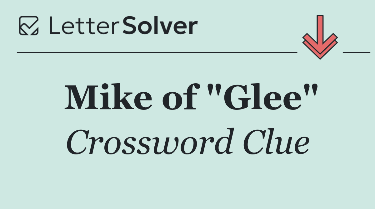 Mike of "Glee"