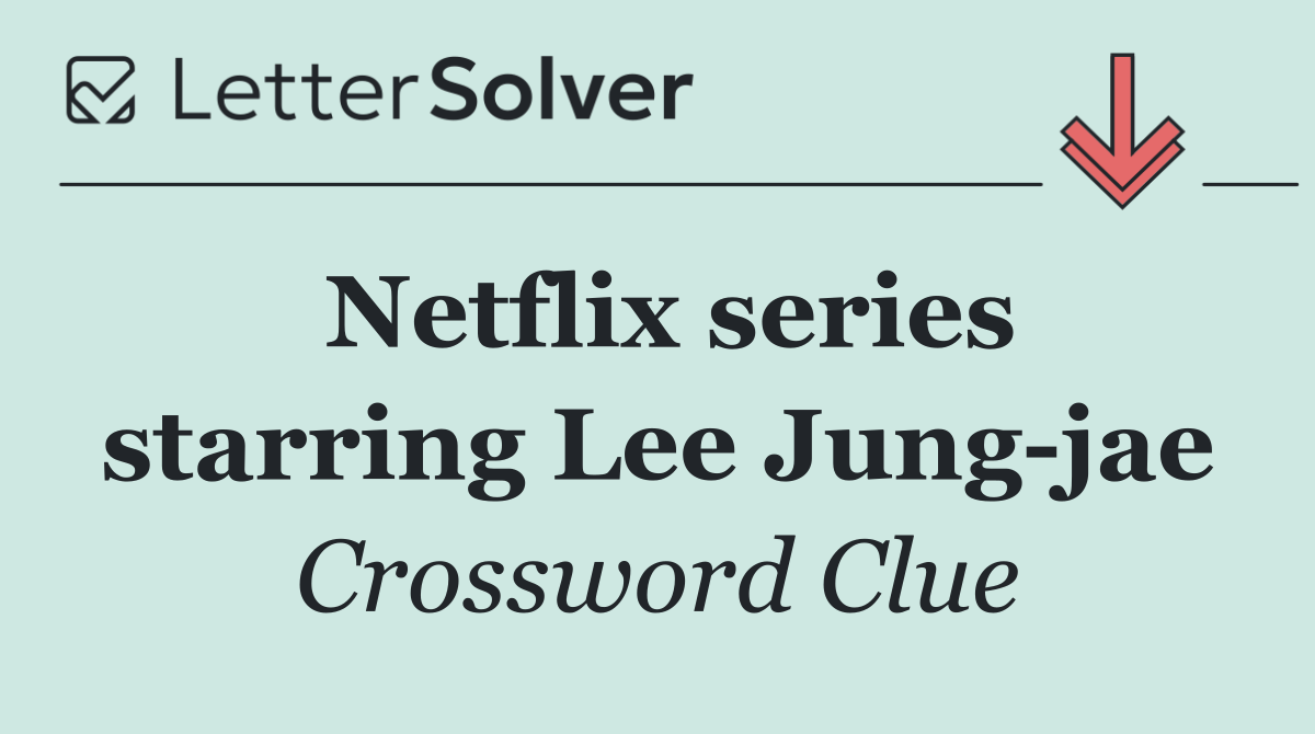 Netflix series starring Lee Jung jae