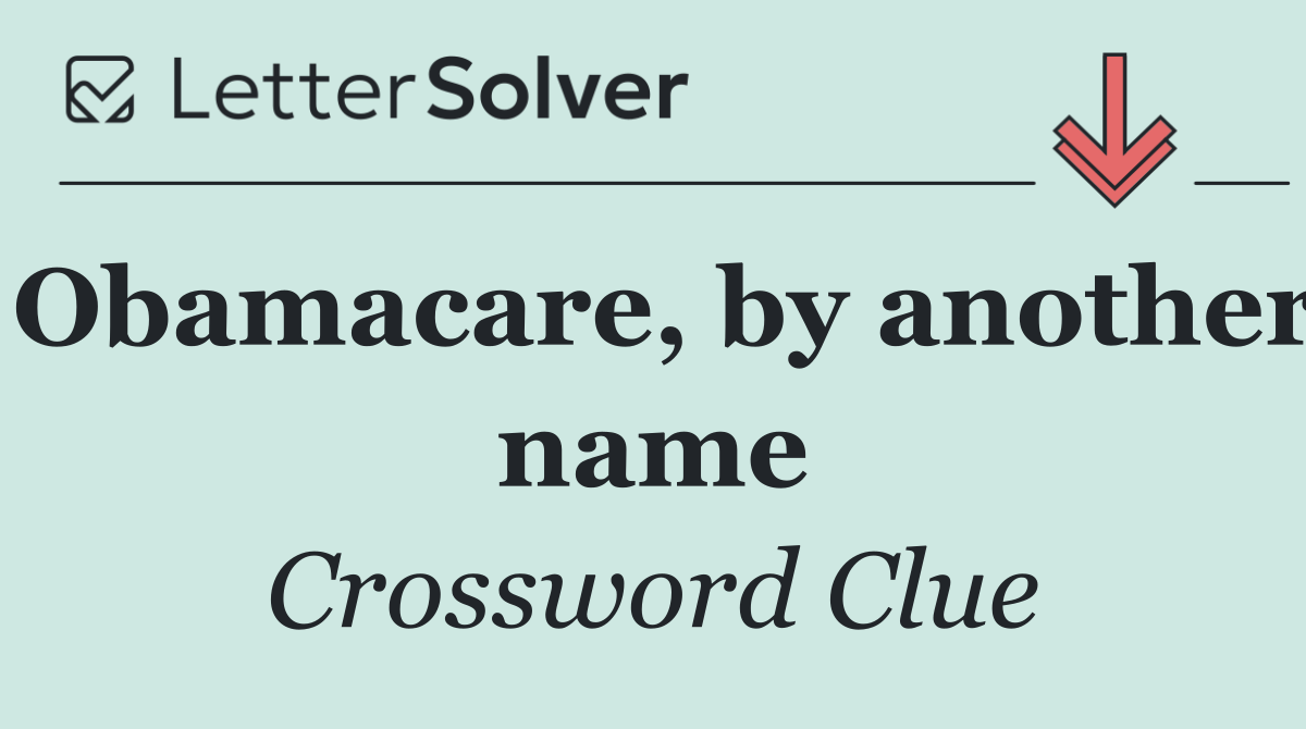 Obamacare, by another name